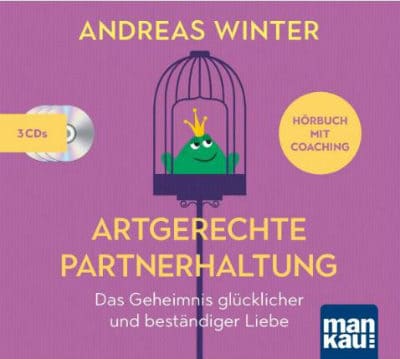 Artgerechte Partnerschaft-Hoerbuch-Andreas Winter