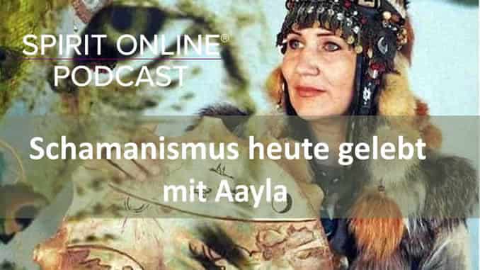 pod Schamanismus heute Aayla Schamanin 19-05-2022