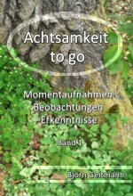 Achtsamkeit to go Weihnachten