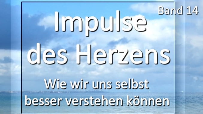 Impulse des Herzens Band 14 Spirit Online