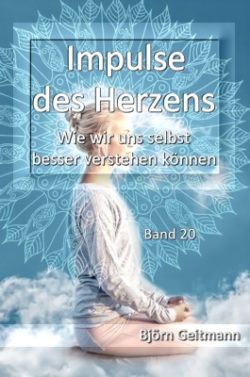 Impulse des Herzens Band 20 Buch Björn Geitmann pixabay