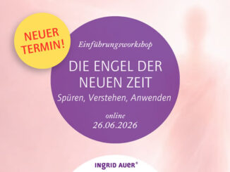 Ingrid Auer Online Einführungsworkshop ENGEL DER NEUEN ZEIT Juni 2026